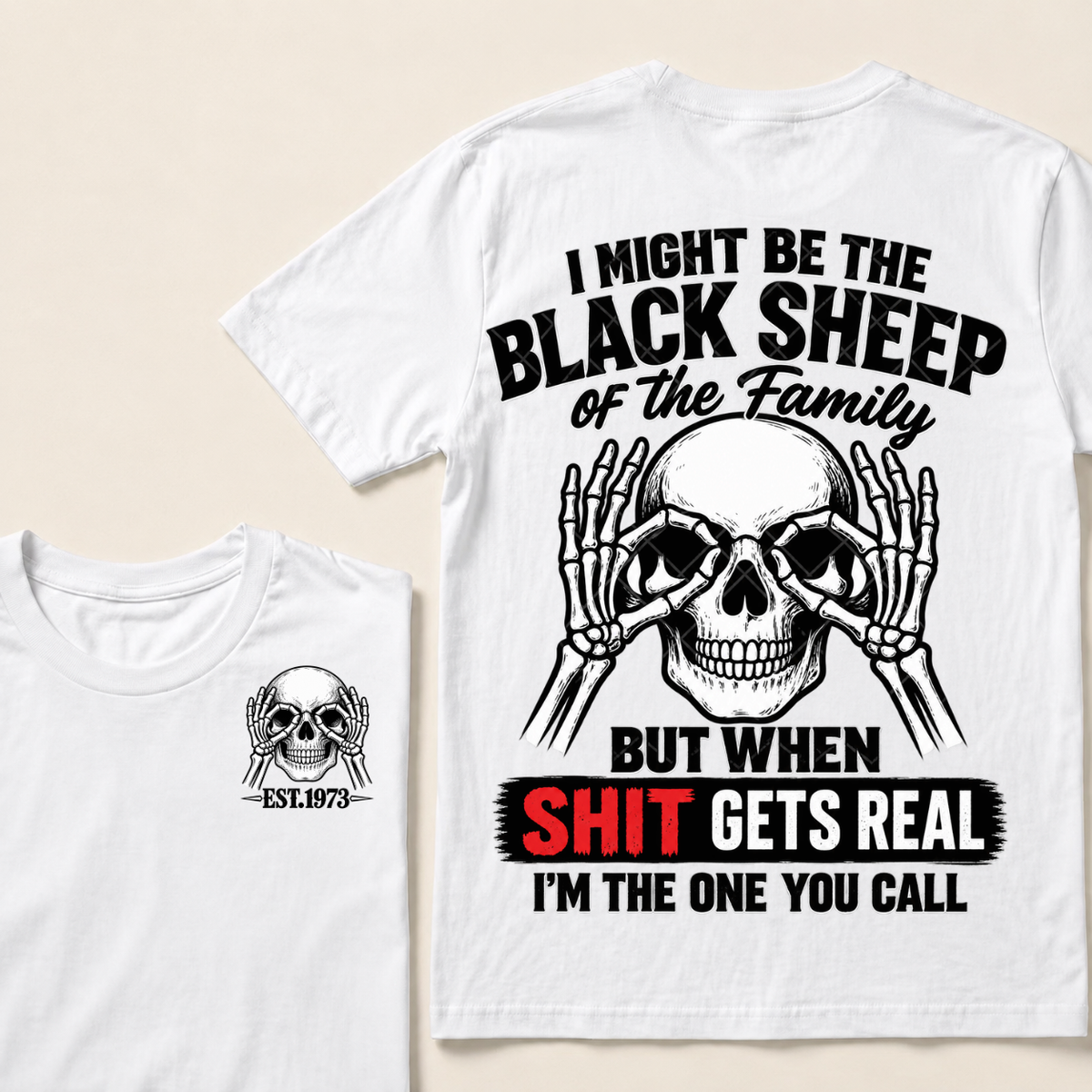 I Might Be The Black Sheep Of The Family Skull Skeleton Hands EST.Year T-Shirt, Funny Family Quote Graphic Tee