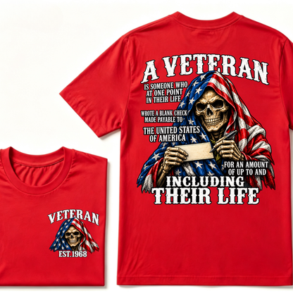 A Veteran Is Someone Who Wrote A Blank Check To America Skull US Flag EST.Year T-Shirt, Veteran Memorial Gift Tee