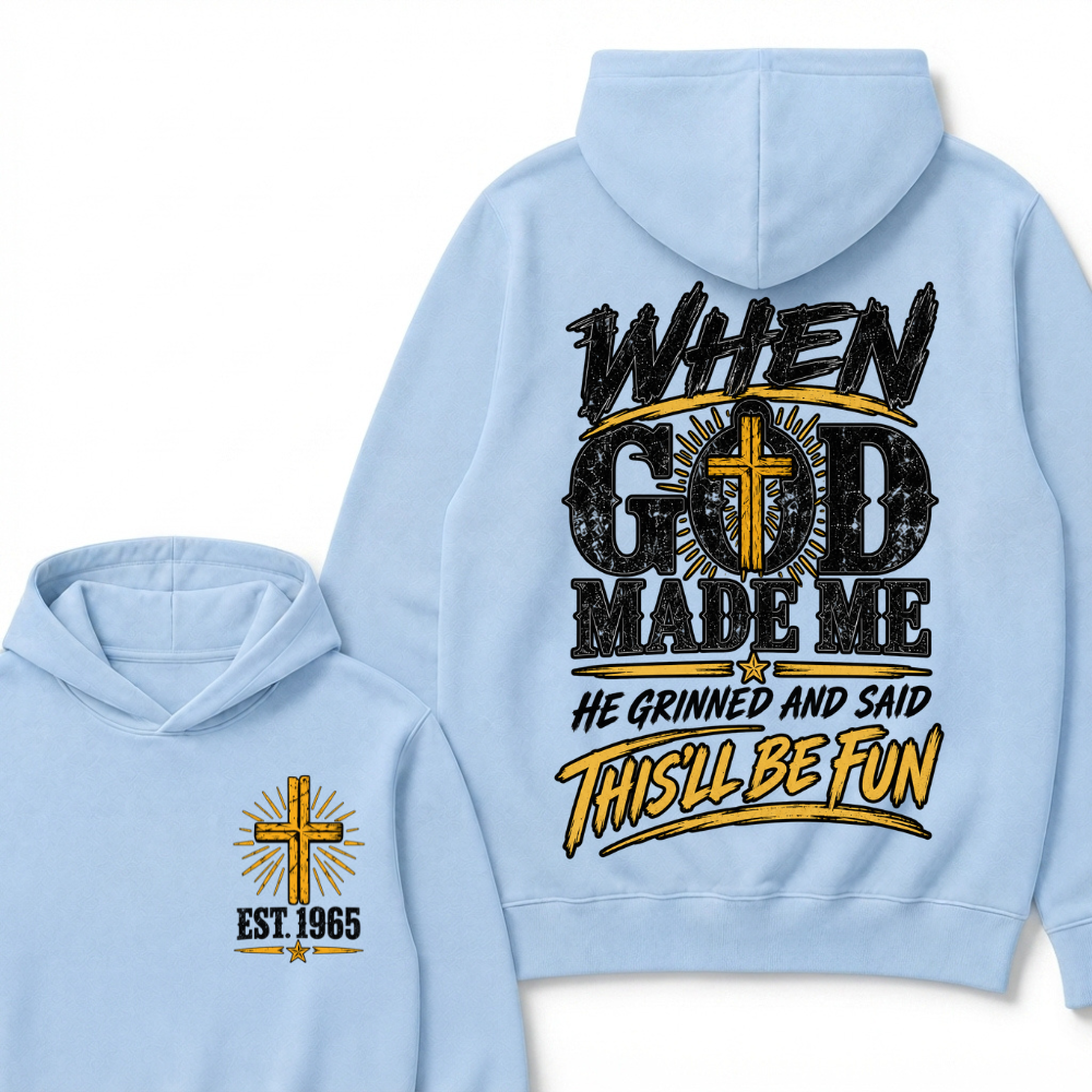 Custom Year Faith Cross Hoodie | Double Sided When God Made Me Graphic Sweatshirt