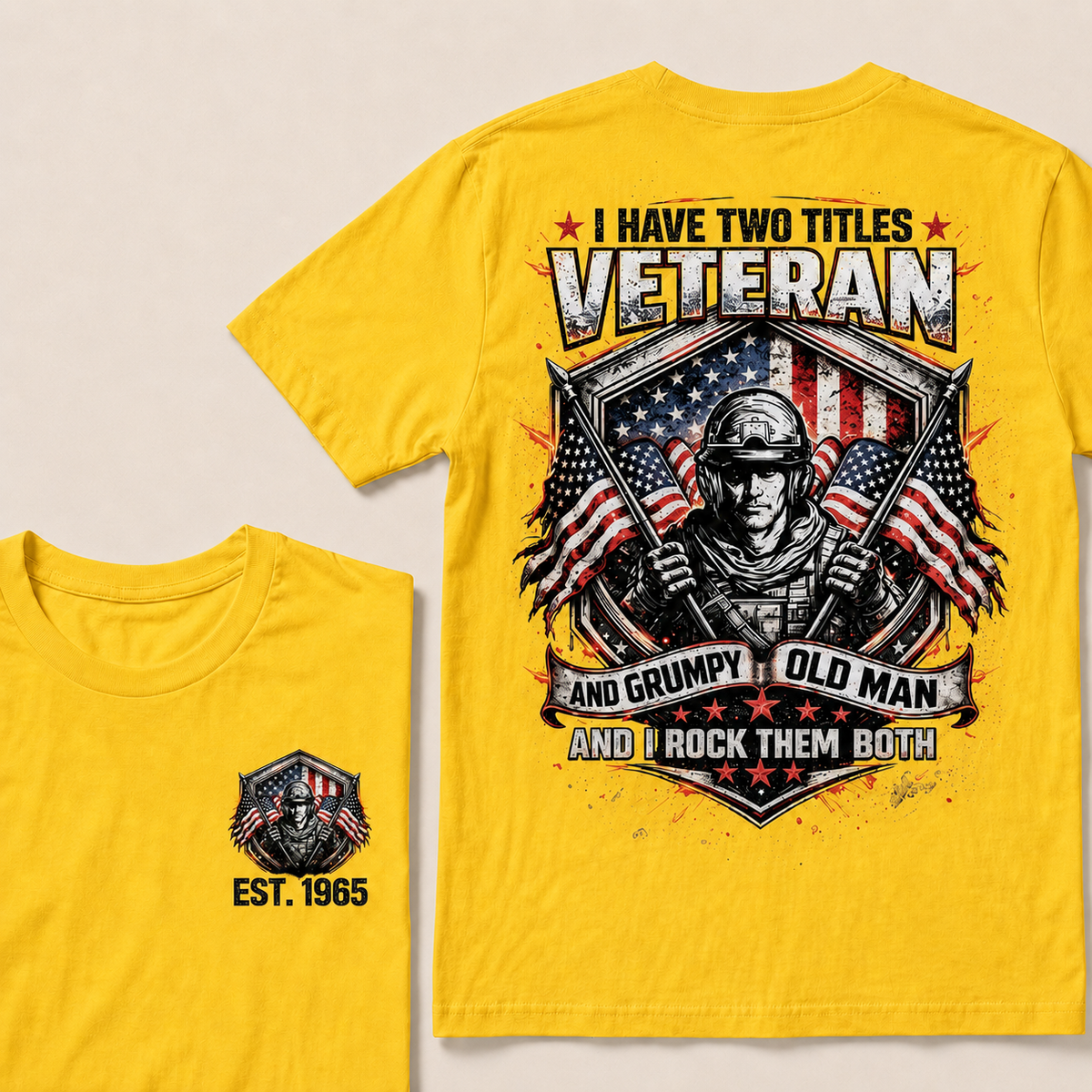 I Have Two Titles Veteran And Grumpy Old Man Custom Year Tops