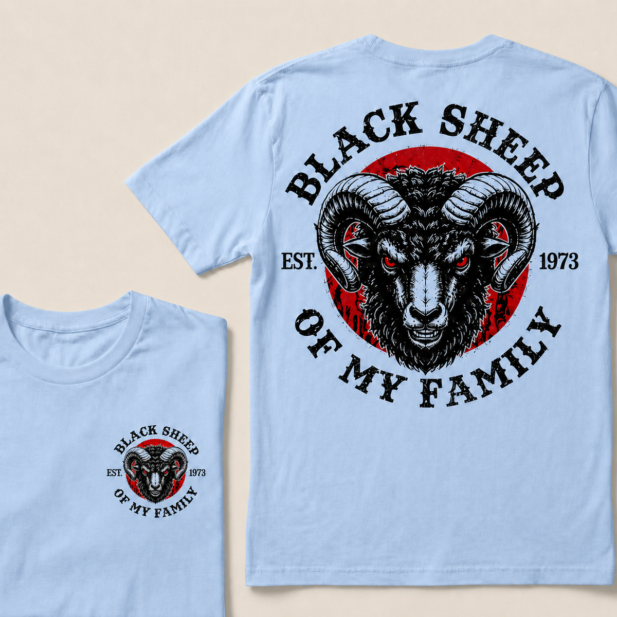 BLACK SHEEP OF MY FAMILY Custom Est.Year T-Shirt