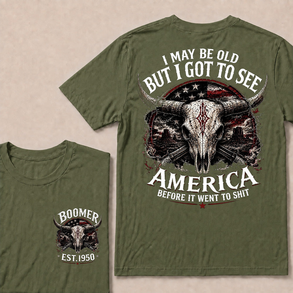 Custom Year "I MAY BE OLD BUT I GOT TO SEE AMERICA" Full Collection | T-Shirts