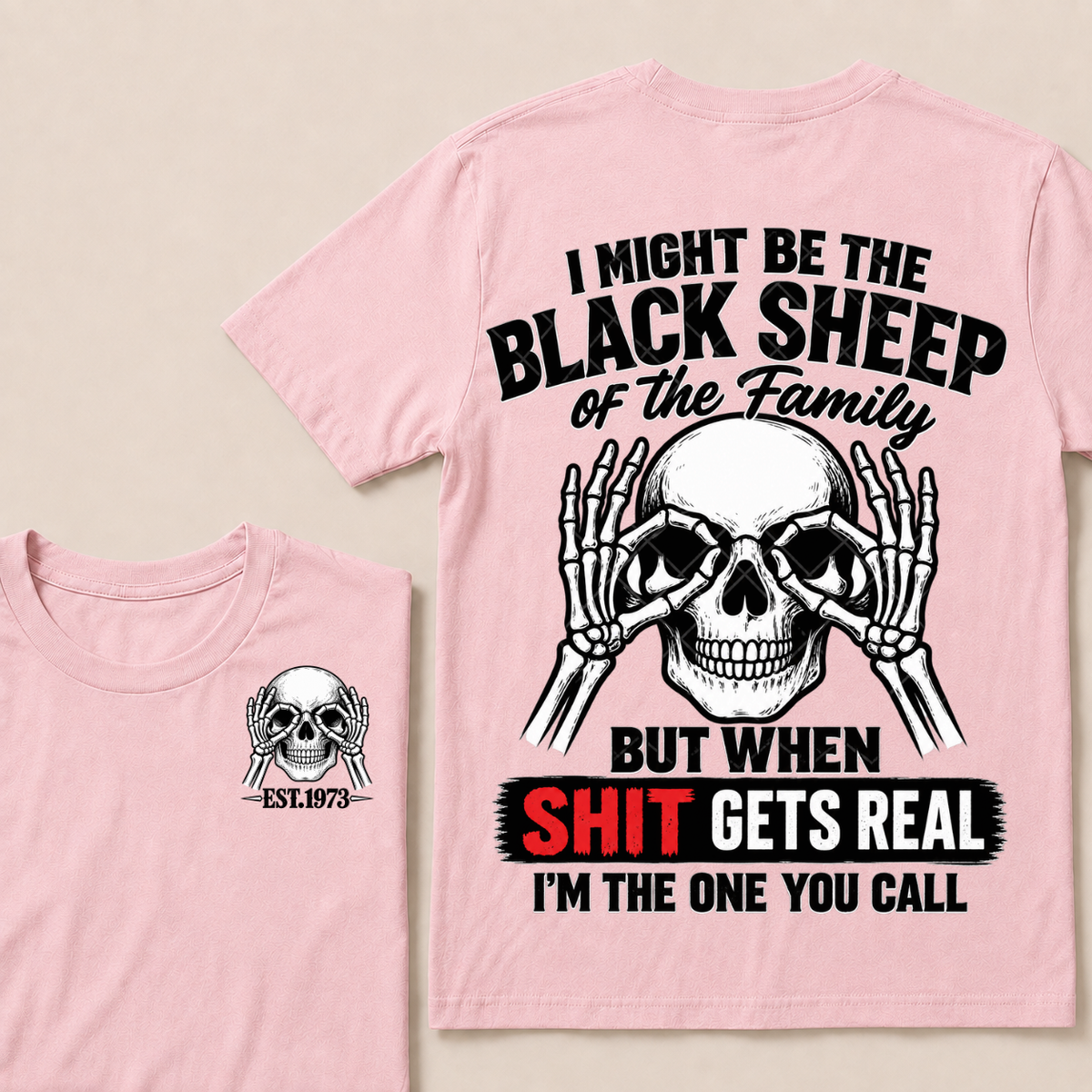 I Might Be The Black Sheep Of The Family Skull Skeleton Hands EST.Year T-Shirt, Funny Family Quote Graphic Tee