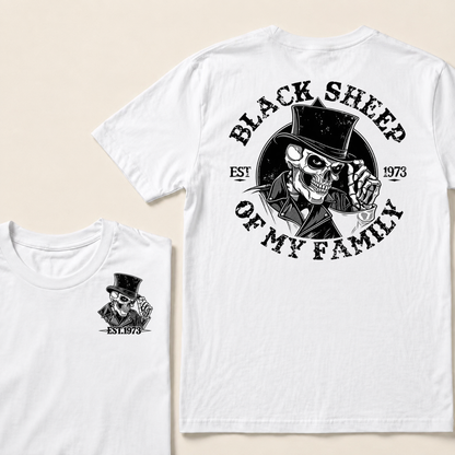 Black Sheep Of My Family Vintage Top Hat Skeleton Skull EST.Year T-Shirt, Gothic Family Quote Graphic Tee