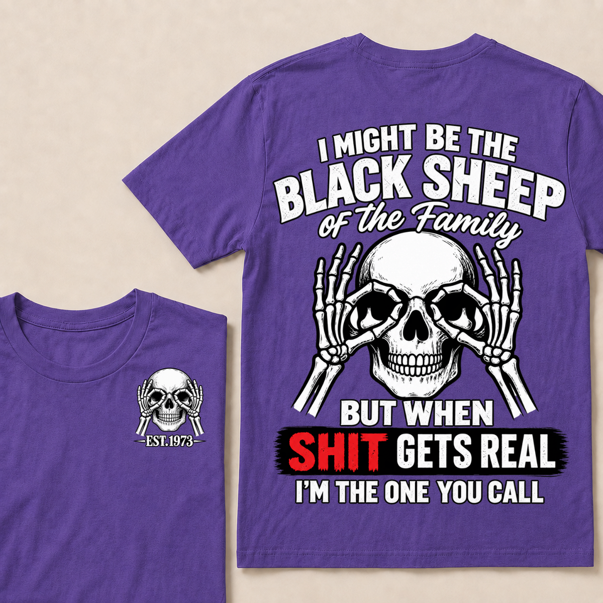 I Might Be The Black Sheep Of The Family Skull Skeleton Hands EST.Year T-Shirt, Funny Family Quote Graphic Tee