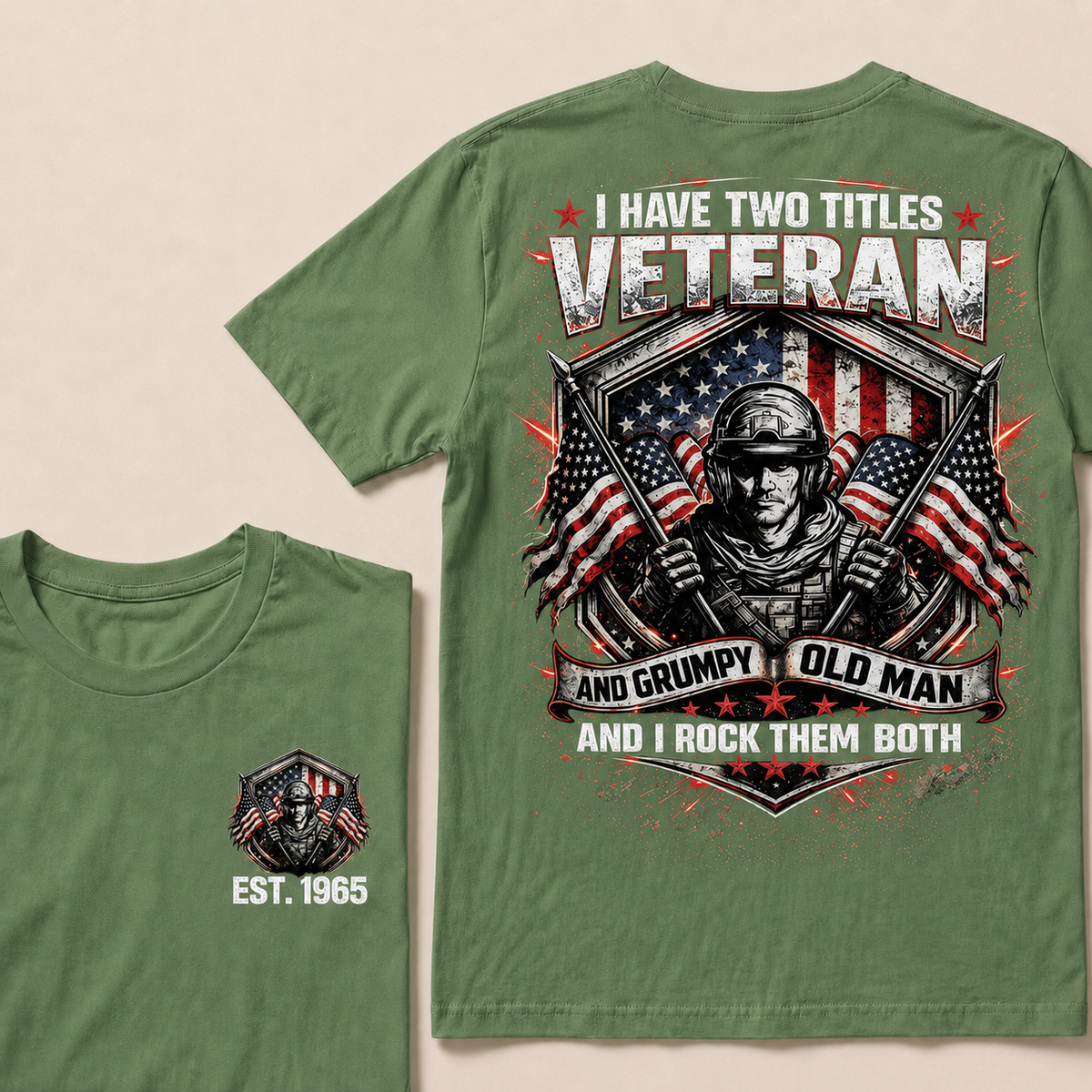 I Have Two Titles Veteran And Grumpy Old Man Custom Year Tops